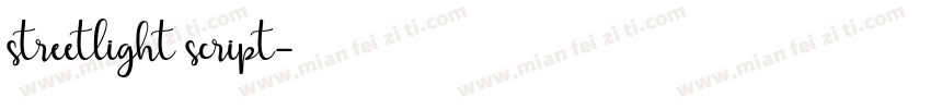 streetlight script字体转换